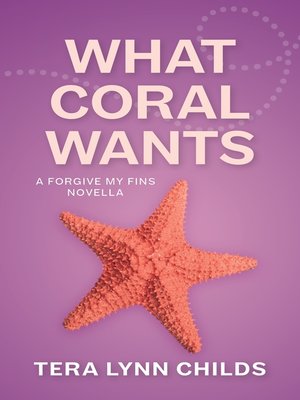 cover image of What Coral Wants